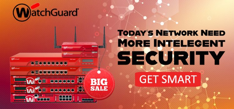 Promo Watchguard 2019 Promo Watchguard 2019